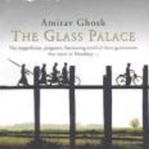Glass Palace (Amitav Ghosh) (EN)