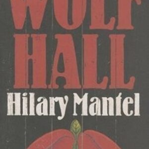 Wolf Hall (Hilary Mantel) (EN)
