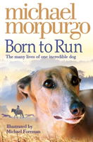 Born to Run (Michael Morpurgo) (EN)