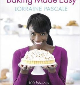 Baking Made Easy (Lorraine Pascale) (EN)