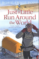Just a Little Run Around the World (Swale-Pope Rosie) (EN)
