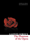 Phantom of the Opera (Gaston Leroux) (EN)