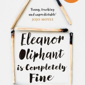 Eleanor Oliphant is Completely Fine (Gail Honeymanová) (EN)