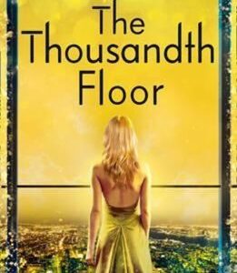 The Thousandth Floor (Katharine McGeeová) (EN)