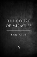 Court of Miracles (Grant Kester) (EN)