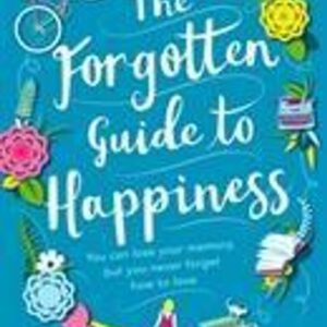 Forgotten Guide to Happiness (Sophie Jenkinsová) (EN)