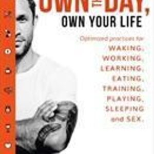 Own the Day, Own Your Life (Aubrey Marcus) (EN)