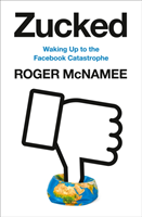 Zucked (Roger McNamee) (EN)