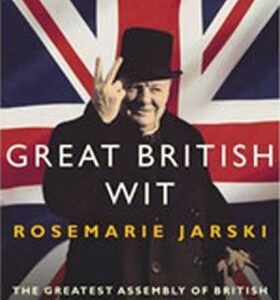 Great British Wit (Jarski Rosemarie) (EN)