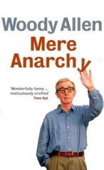 Mere Anarchy (Woody Allen) (EN)