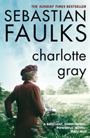 Charlotte Gray (Sebastian Faulks) (EN)