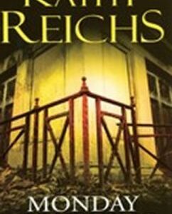 Monday Mourning (Kathy Reichs) (EN)