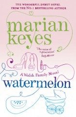 Watermelon (Marian Keyes) (EN)