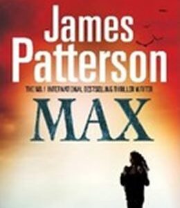 Max: A Maximum Ride (James Patterson) (EN)