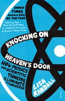 Knocking On Heaven´s Door (Lisa Randall) (EN)