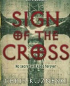 Sing Of the cross (Chris Kuzneski) (EN)