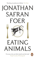 Eating Animals (Jonathan Safran Foer) (EN)