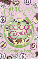 Chocolate Box Girls: Coco Caramel (Cathy Cassidy) (EN)