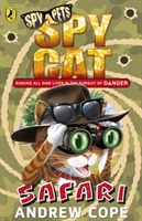 Spy Cat: Safari (Cope Andrew) (EN)