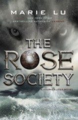 The Rose Society (Marie Lu) (EN)
