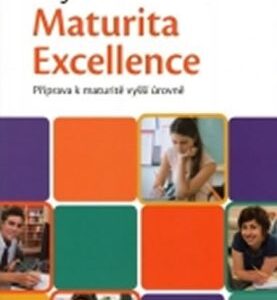 Oxford Maturita Excellence V: Příprava K Maturitě Vyšší Úrovně (Paulerová Eva) (EN)