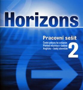 Horizons 2 Pracovní Sešit (Radley Paul) (česky)