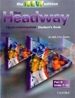 New Headway Third Edition Upper Intermediate Student´s Book Part B (John Soars)