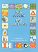 New Success at First Certificate: Student´s Book (Robert O'Neill) (EN)