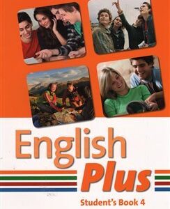 English Plus 4 Student´s Book - B. Wetz (Ben Wetz) (EN)