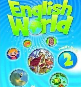 English World Level 2: Pupil´s Book (Hocking. Liz & Bowen. Mary)