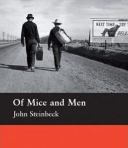 Macmillan Readers Upper-Intermediate: Of Mice and Men (John Steinbeck retold by Martin Wink)