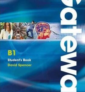 Gateway B1: Student´s Book with Maturita Booklet (David Spencer) (EN)