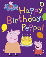 Peppa Pig: Happy Birthday, Peppa (Peppa Pig) (EN)
