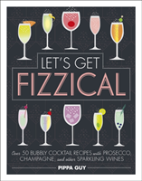 Let's Get Fizzical (Guy Pippa) (EN)