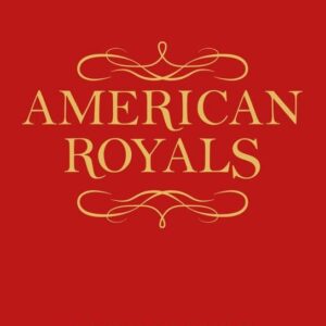 American Royals (Katharine McGeeová) (EN)