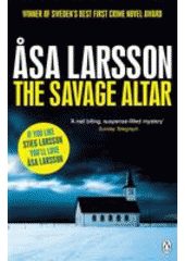 Savage Altar (Asa Larssonová)