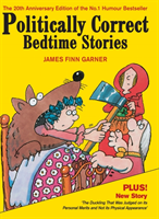 Politically Correct Bedtime Stories (James Finn Garner) (EN)
