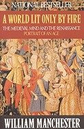 A World Lit Only by Fire (Manchester William) (EN)