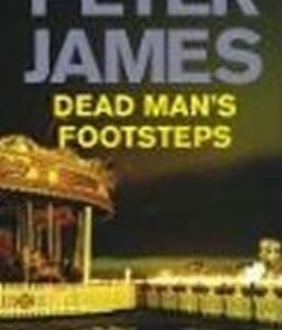 Dead Man´s Footsteps (Peter James) (EN)