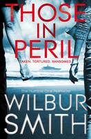 Those in Peril (Wilbur Smith) (EN)