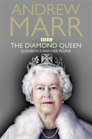 Diamond Queen (Marr Andrew) (EN)