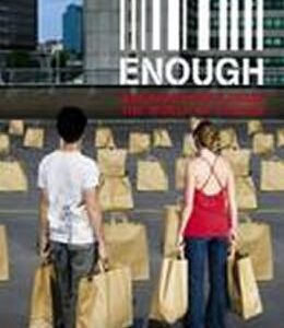 Enough : Breaking Free from the World of More (EN)