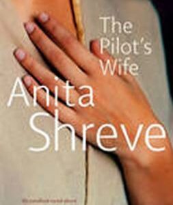 Pilot´s Wife (Anita Shreve) (EN)