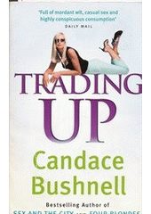 Trading Up (Candace Bushnell) (EN)