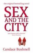 Sex and the city (Candace Bushnell) (EN)