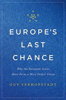 Europe's Last Chance (Verhofstadt Guy) (EN)