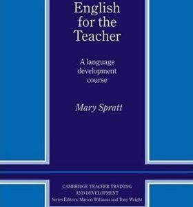English for the Teacher: Book (Mary Spratt) (EN)