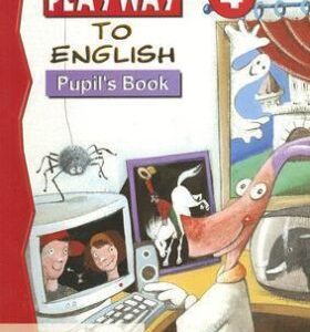 Playway to English 4 Pupil´s Book (Günter Gerngross)