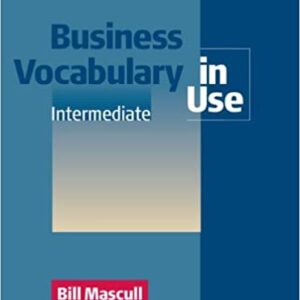 Business Vocabulary in Use Intermediate (Bill Mascull)