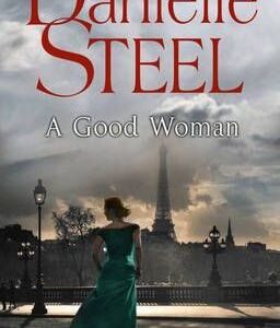 A Good Woman (Danielle Steel) (EN)